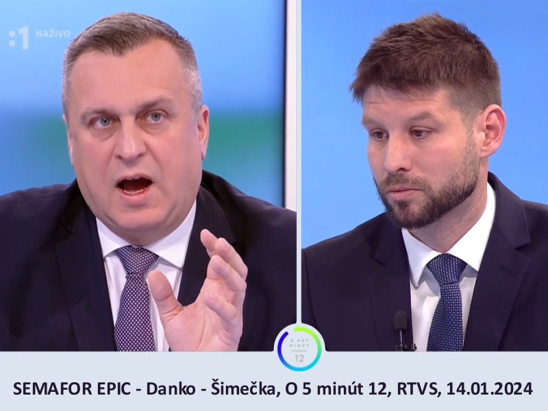 SEMAFOR EPIC - Danko - Šimečka, O 5 minút 12